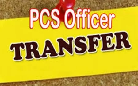 उत्तर प्रदेश में प्रशासनिक फेरबदल: 18 पीसीएस अधिकारियों के तबादले