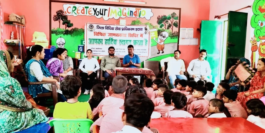 इटावा में विधिक जागरूकता शिविर: अनाथ और जरूरतमंद बच्चों के लिए सरकारी योजना