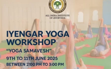 अखिल भारतीय आयुर्वेद संस्थान में तीन दिवसीय विशेष अयंगर योग कार्यशाला का शुभारंभ